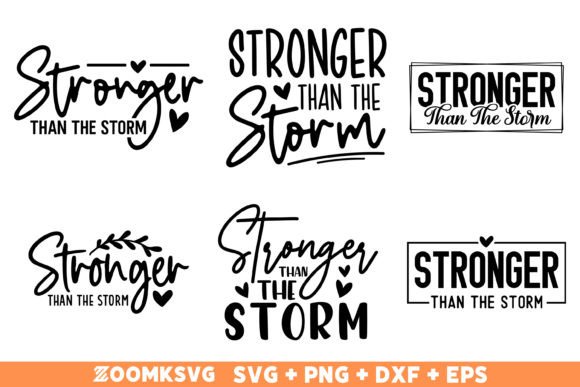 6 Stronger Than the Storm SVG Bundle