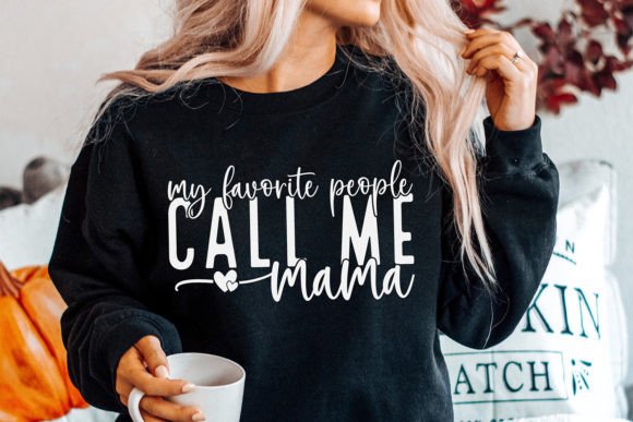 Call Me Mama SVG, Mother's Day SVG, Mom