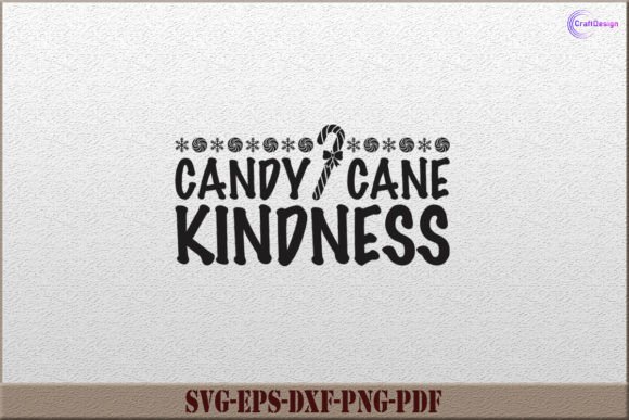 Candy Cane Kindness SVG Christmas Candy