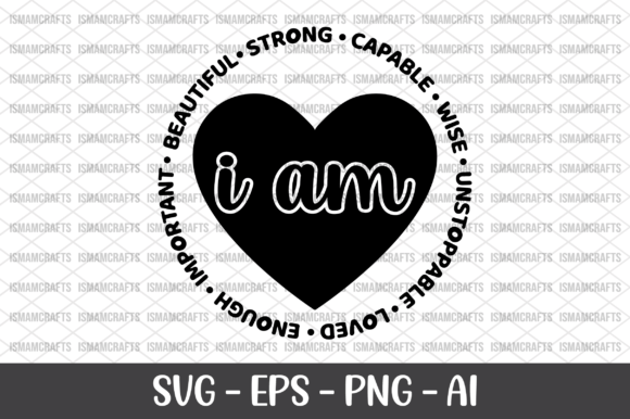 I Am Enough Strong Capable Loved SVG