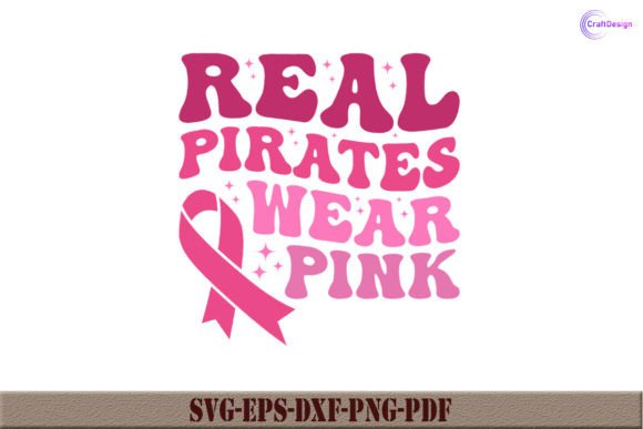 Real Pirates Wear Pink Retro Shirt SVG